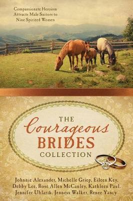 Book cover for The Courageous Brides Collection