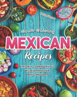 Book cover for Mouth-Watering Mexican Recipes