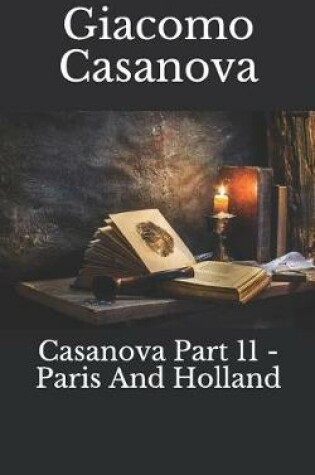 Cover of Casanova Part 11 - Paris and Holland