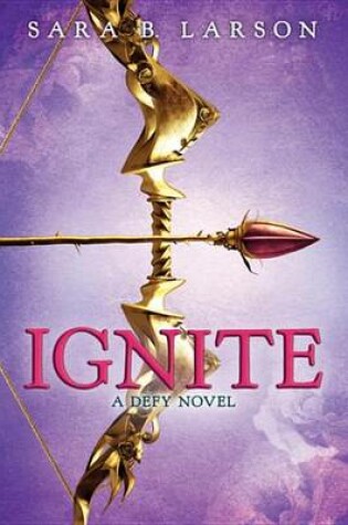 Cover of Ignite