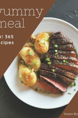 Cover of Ah! 365 Yummy Meal Recipes