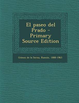 Book cover for El paseo del Prado - Primary Source Edition