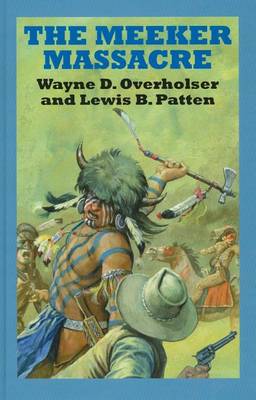 Book cover for The Meeker Massacre