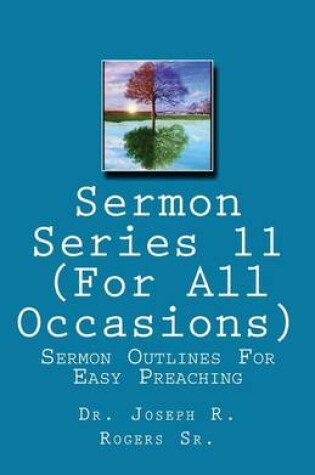 Cover of Sermon Series#11 (For All Occasions...)