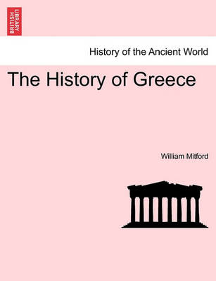 Book cover for The History of Greece Vol. X Third Edition