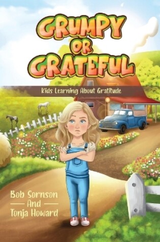 Cover of Grumpy or Grateful