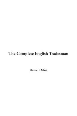 Cover of The Complete English Tradesman