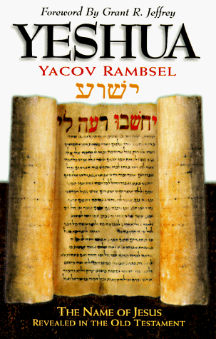 Book cover for Yeshua: the Name of Jesus Revealed in the Old Testament