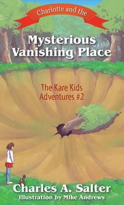 Book cover for Charlotte and the Mysterious Vanishing Place