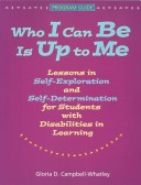 Book cover for Who I Can Be Is Up to Me