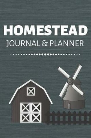 Cover of Homestead Journal & Planner
