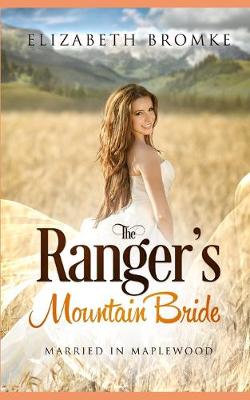 Book cover for The Ranger's Mountain Bride