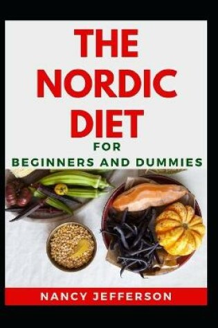 Cover of The Nordic Diet For Beginners And Dummies