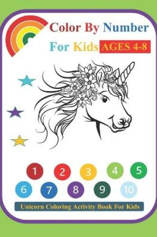 Cover of Color by numbers for kids ages 4-8