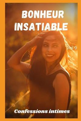 Book cover for Bonheur insatiable (vol 9)