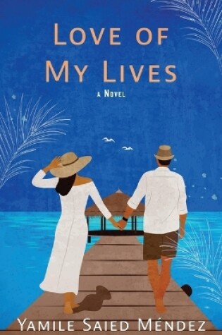 Cover of Love of My Lives