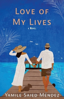 Book cover for Love of My Lives