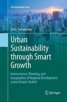 Cover of Urban Sustainability through Smart Growth