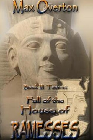 Cover of Fall of the House of Ramesses, Book 3