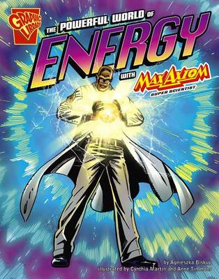 Book cover for The Powerful World of Energy with Max Axiom, Super Scientist