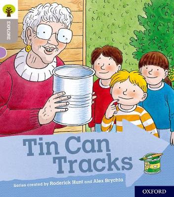 Cover of Oxford Reading Tree Explore with Biff, Chip and Kipper: Oxford Level 1: Tin Can Tracks