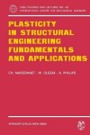 Book cover for Plasticity in Structural Engineering, Fundamentals and Applications