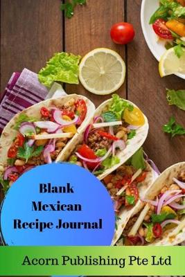Book cover for Blank Mexican Recipe Journal