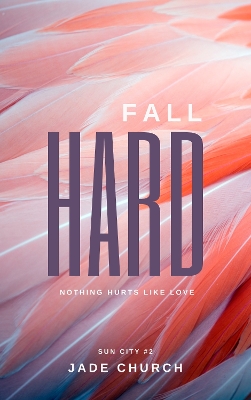 Cover of Fall Hard