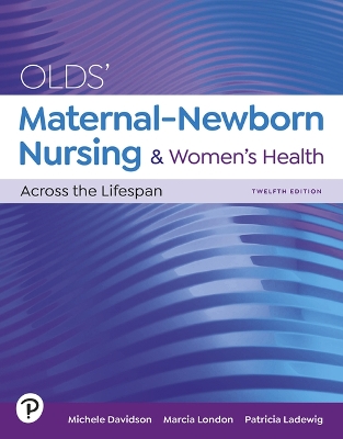 Book cover for Olds' Maternal-Newborn Nursing & Women's Health Across the Lifespan