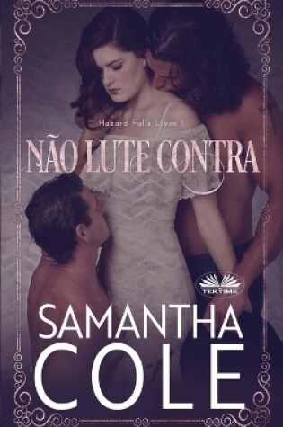 Cover of Não Lute Contra