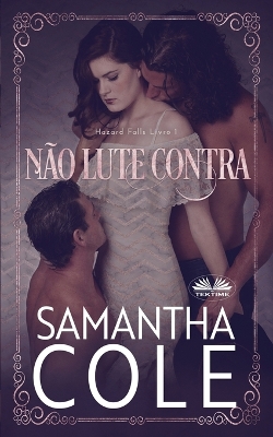 Book cover for Não Lute Contra