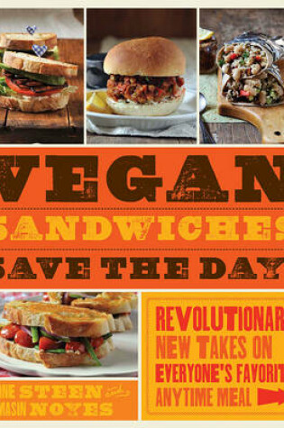 Cover of Vegan Sandwiches Save the Day!