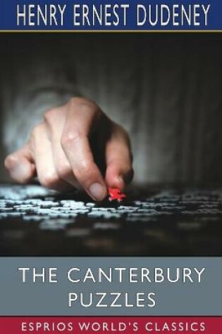 Cover of The Canterbury Puzzles (Esprios Classics)