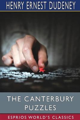 Book cover for The Canterbury Puzzles (Esprios Classics)