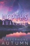 Book cover for Depths Awakened