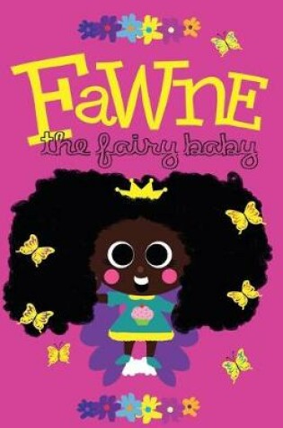 Cover of Fawne The Fairy Baby