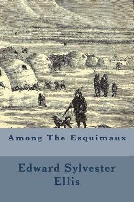 Book cover for Among The Esquimaux