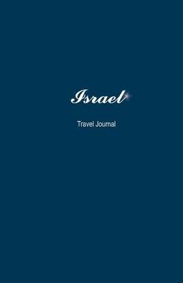 Book cover for Israel Travel Journal
