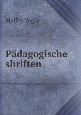 Book cover for Pädagogische shriften