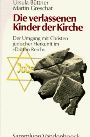 Cover of Die Verlassenen Kinder Der Kirche