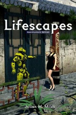 Cover of Lifescapes - OpenDyslexic Edition