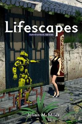Book cover for Lifescapes - OpenDyslexic Edition