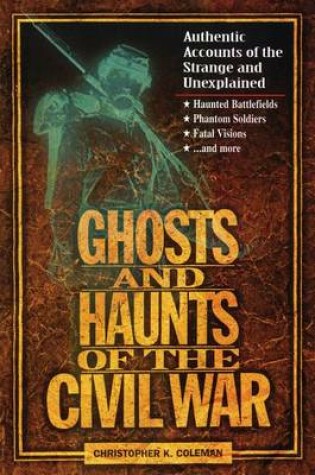 Cover of Ghosts and Haunts of the Civil War