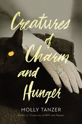 Book cover for Creatures of Charm and Hunger