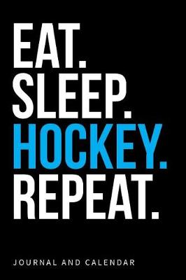 Book cover for Eat. Sleep. Hockey. Repeat.