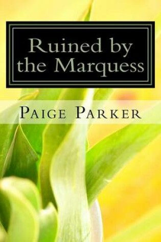 Cover of Ruined by the Marquess