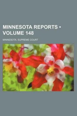 Cover of Minnesota Reports (Volume 148)