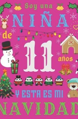 Cover of Soy una nina de 11 anos y esta es mi Navidad