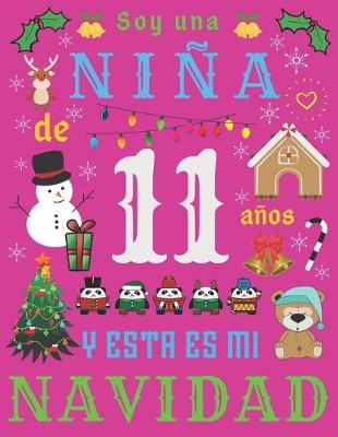 Book cover for Soy una nina de 11 anos y esta es mi Navidad