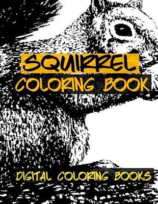 Book cover for Squirrel Coloring Book